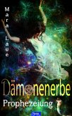 Prophezeiung - Dämonenerbe 2 (eBook, PDF)