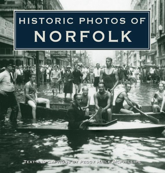 Historic Photos of Norfolk (eBook, ePUB) Historic Photos of Norfolk (eBook, ePUB)