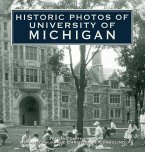 Historic Photos of University of Michigan (eBook, ePUB)