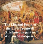 The Life and Death of Lord Cromwell (eBook, ePUB)