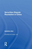 Securities Dispute Resolution in China (eBook, PDF)
