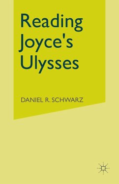 Reading Joyce's Ulysses (eBook, PDF) - Schwarz, Daniel R