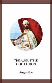 The Augustine Collection (eBook, ePUB) - Augustine