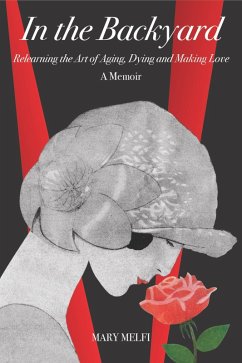 In the Backyard (eBook, ePUB) - Melfi, Mary