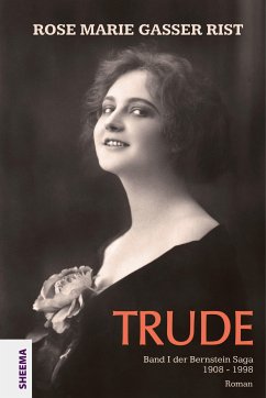 Trude (eBook, ePUB) - Gasser Rist, Rose Marie