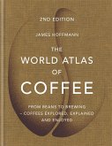 The World Atlas of Coffee (eBook, ePUB)