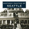 Historic Photos of Seattle (eBook, ePUB) - Bild 1