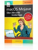 macOS Mojave - Über 250 coole Insidertipps