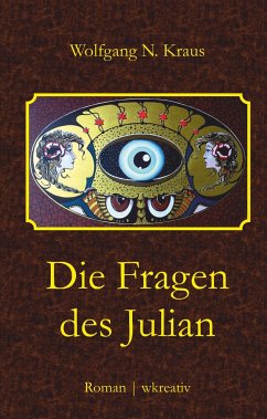 Die Fragen des Julian - Kraus, Wolfgang N.