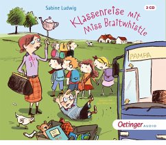 Klassenreise mit Miss Braitwhistle / Miss Braitwhistle Bd.5 (3 Audio-CDs) - Ludwig, Sabine