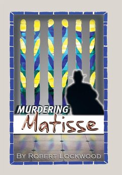 Murdering Matisse - Lockwood, Robert