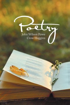 Poetry - Huggins, John Wilson Powe Crow