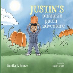 Justin's Pumpkin Patch Adventure - Prince, Tamika