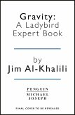 Gravity: A Ladybird Expert Book