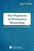 The Playbook of Persuasive Reasoning