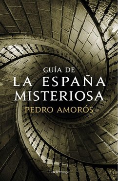 Guía de la España misteriosa