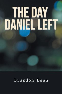 The Day Daniel Left - Dean, Brandon