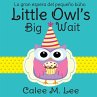 Little Owl's Big Wait / La gran espera... - Bild 1
