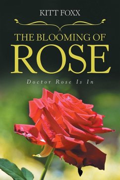 The Blooming of Rose - Foxx, Kitt