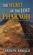 The Secret of the Lost Pharaoh - Bild 1