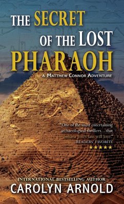 The Secret of the Lost Pharaoh - Arnold, Carolyn