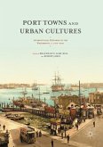 Port Towns and Urban Cultures