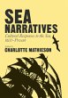 Sea Narratives: Cultural Responses to... - Bild 1
