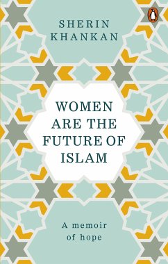 Women are the Future of Islam - Khankan, Sherin