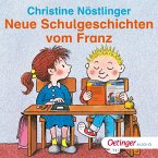 Neue Schulgeschichten vom Franz (MP3-Download)