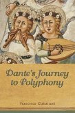 Dante's Journey to Polyphony (eBook, PDF)