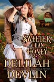 Sweeter Than Honey (Lone Star Lovers) (eBook, ePUB)
