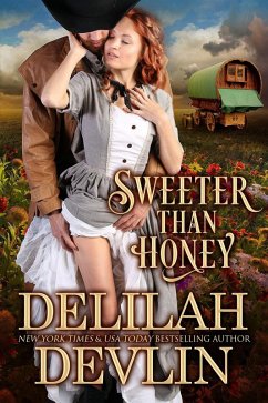 Sweeter Than Honey (Lone Star Lovers) (eBook, ePUB) - Devlin, Delilah
