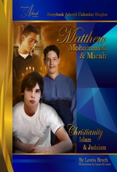 Matthew, Mohammed & Micah: Storybook Advent Calendar Singles (eBook, ePUB) - Brech, Lewis