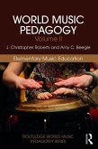 World Music Pedagogy, Volume II: Elementary Music Education (eBook, ePUB)