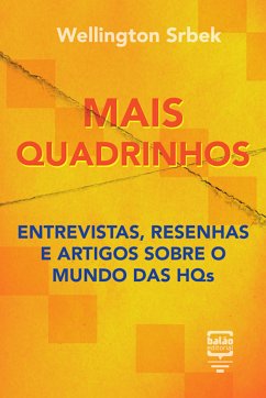 Mais quadrinhos (eBook, ePUB) - Srbek, Wellington