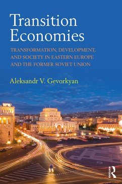 Transition Economies (eBook, PDF) - Gevorkyan, Aleksandr V.