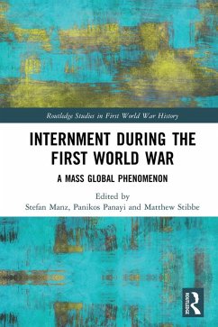Internment during the First World War (eBook, ePUB)