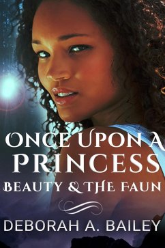 Cover Once Upon A Princess: Beauty & the Faun (eBook, ePUB)