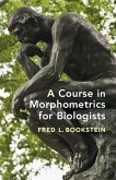 Course in Morphometrics for Biologists (eBook, ePUB)