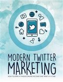 Modern Twitter Marketing (eBook, ePUB)