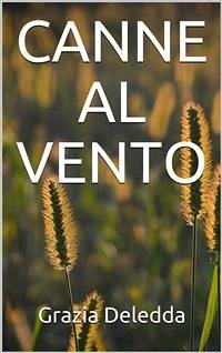 Canne al vento (eBook, ePUB) - Deledda, Grazia