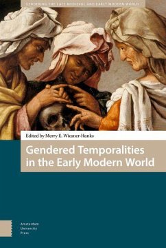 Cover Gendered Temporalities in the Early Modern World (eBook, PDF)