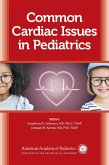 Common Cardiac Issues in Pediatrics (eBook, ePUB)