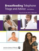 Breastfeeding Telephone Triage and Advice (eBook, PDF) Breastfeeding Telephone Triage and Advice (eBook, PDF)