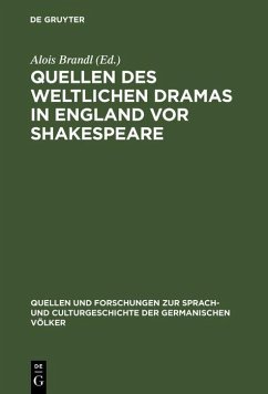 Cover Quellen des weltlichen Dramas in England vor Shakespeare (eBook, PDF)