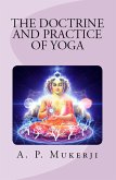 The Doctrine and Practice of Yoga (eBook, ePUB)