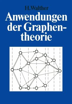 Anwendungen der Graphentheorie (eBook, PDF) - Walther, Hansjoachim