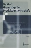 Grundzüge der Produktionswirtschaft (eBook, PDF)