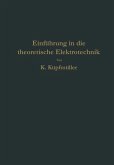 Einführung in die theoretische Elektrotechnik (eBook, PDF)