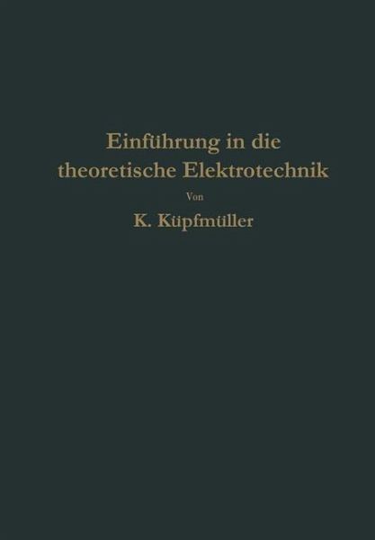 Einführung in die theoretische Elektrotechnik (eBook, PDF)